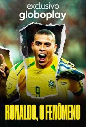 Filme Ronaldo, O Fenômeno 2022