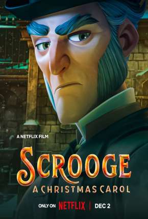 Filme Scrooge: Um Conto de Natal 2022