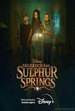 Série Segredos em Sulphur Springs - 1ª Temporada Completa 2021