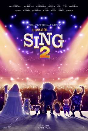 Filme Sing 2 - Legendado 2022