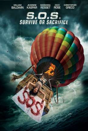 Filme S.O.S. Survive or Sacrifice - Legendado 2020