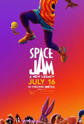 Filme Space Jam - Um Novo Legado 2021