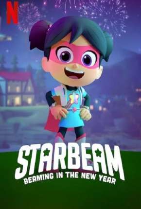 Filme StarBeam - Brilhando no Ano Novo 2021