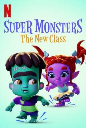 Filme Super Monsters - The New Class 2020