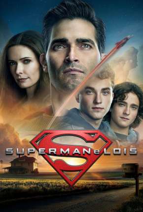 Série Superman e Lois - 1ª Temporada 2021