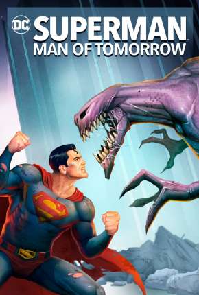 Filme Superman - O Homem do Amanhã 2021