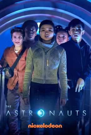 Série The Astronauts - 1ª Temporada Completa 2021