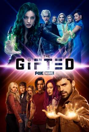 Série The Gifted - Os Mutantes - 1ª Temporada 2017