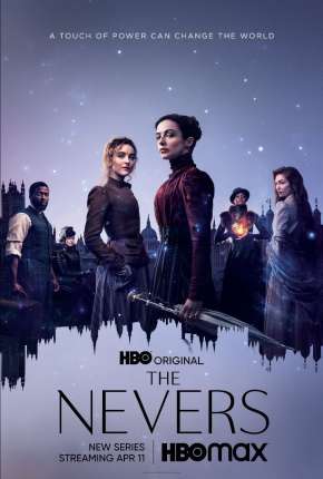 Série The Nevers - 1ª Temporada Legendada 2021