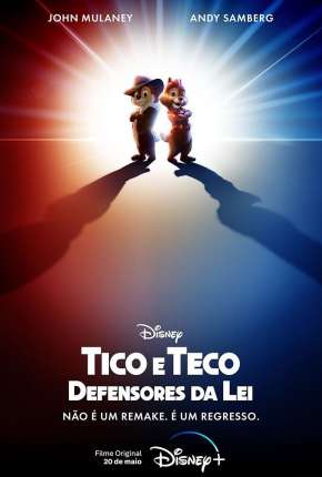 Filme Tico e Teco - Defensores da Lei 2022