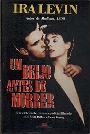 Filme Um Beijo Antes de Morrer 1991