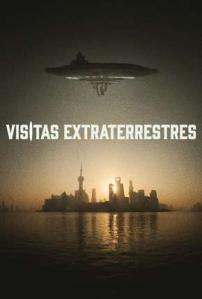 Filme Visitas Extraterrestres 2022