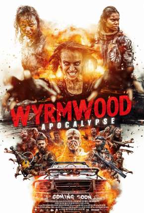 Filme Wyrmwood - Apocalypse - Legendado 2022