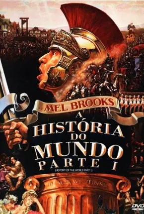 Filme A História do Mundo - Parte I 1981