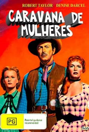 Filme Caravana de Mulheres 1951