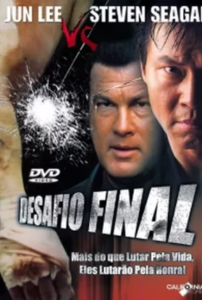 Filme Desafio Final 2004