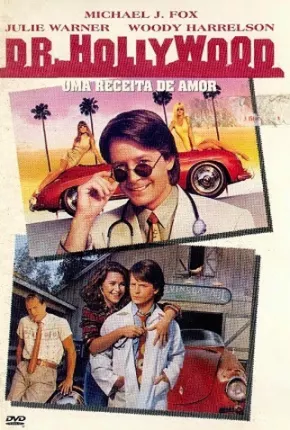 Filme Dr. Hollywood - Uma Receita de Amor 1991