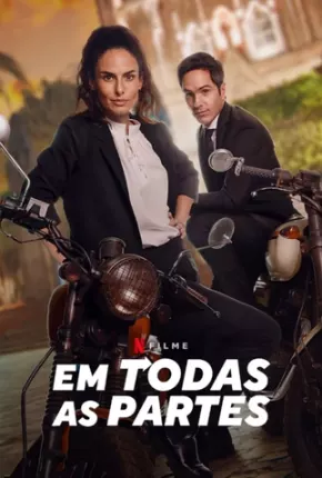 Filme Em Todas as Partes 2023