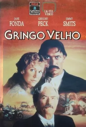 Filme Gringo Velho - Legendado 1989