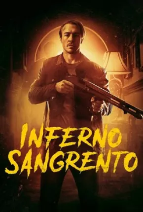 Filme Inferno Sangrento 2021