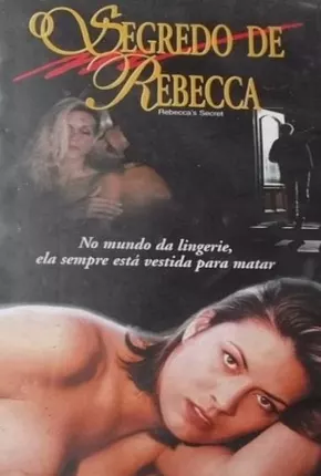 Filme O Segredo de Rebecca / Mistérios da Sedução 1998