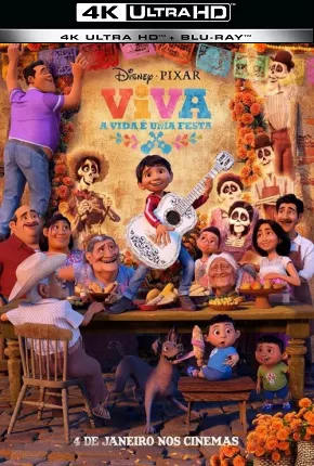 Filme Viva - A Vida é Uma Festa - Coco 4K UHD 2018