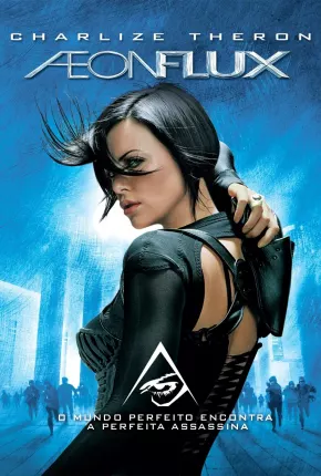 Filme Aeon Flux - TVRIP 2005