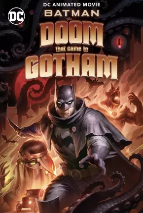 Filme Batman - The Doom That Came to Gotham - Legendado 2023