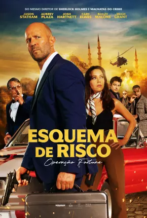 Filme Esquema de Risco - Operação Fortune - Legendado 2023