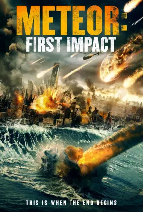 Filme Meteor - First Impact - Legendado 2023