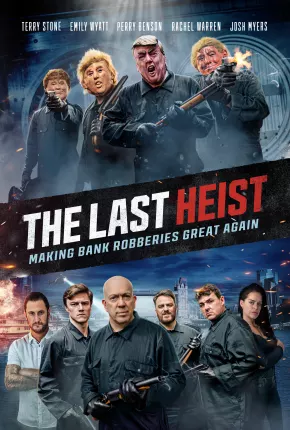 Filme The Last Heist - Legendado 2023