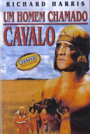 Filme Um Homem Chamado Cavalo 1970