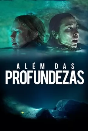 Filme Além das Profundezas 2020