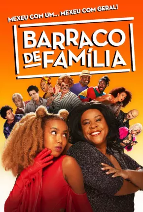 Filme Barraco de Família 2023