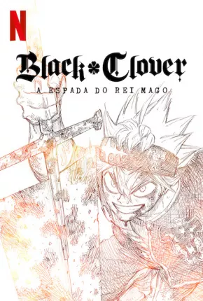 Filme Black Clover - A Espada do Rei Mago 2023