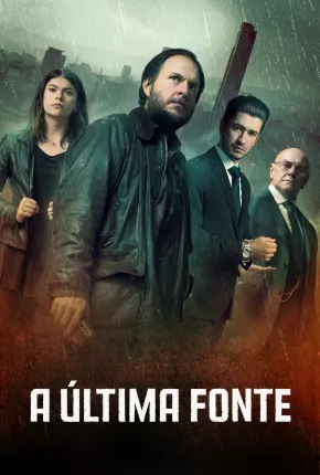 Filme A Última Fonte 2023