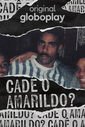 Filme Cadê o Amarildo? 2023