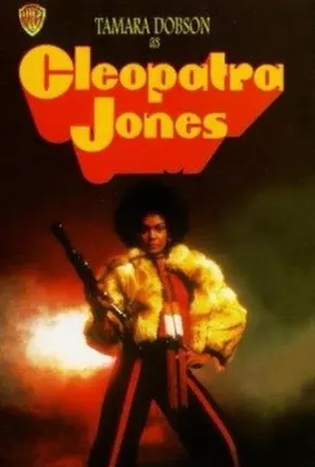 Filme Cleopatra Jones 1973