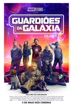 Filme Guardiões da Galáxia Vol. 3 - Legendado 2023