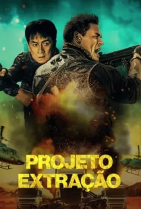 Filme Projeto Extração 2023