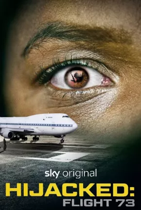 Filme Hijacked - Flight 73 - Legendado 2023