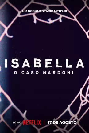 Filme Isabella - O Caso Nardoni 2023