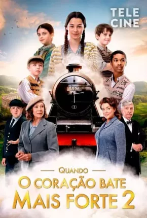 Filme Quando o Coração Bate Mais Forte 2 2022