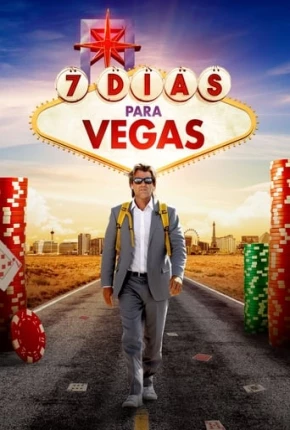 Filme 7 Dias para Vegas 2019