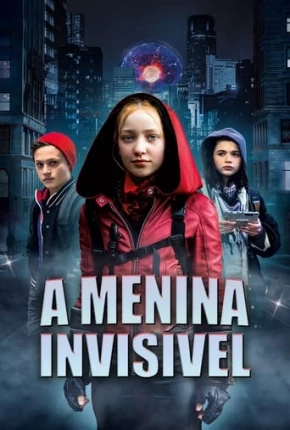 Filme A Menina Invisível 2019