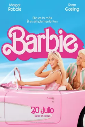 Filme Barbie - Legendado 2023