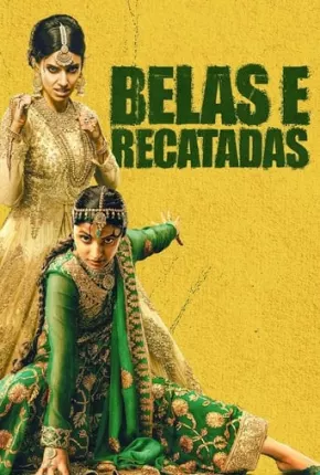 Filme Belas e Recatadas 2023