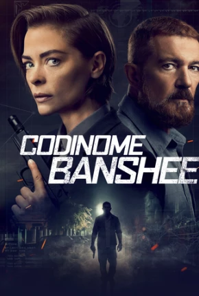 Filme Code Name Banshee 2022