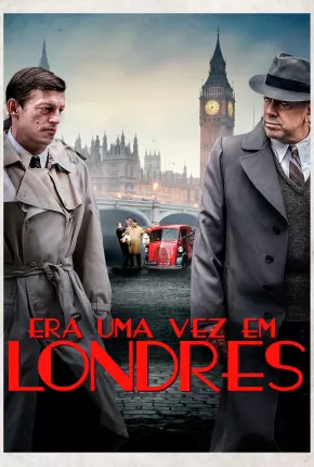 Filme Era Uma Vez em Londres 2019