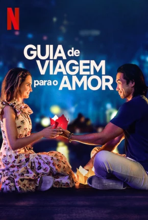 Filme Guia de Viagem Para o Amor 2023